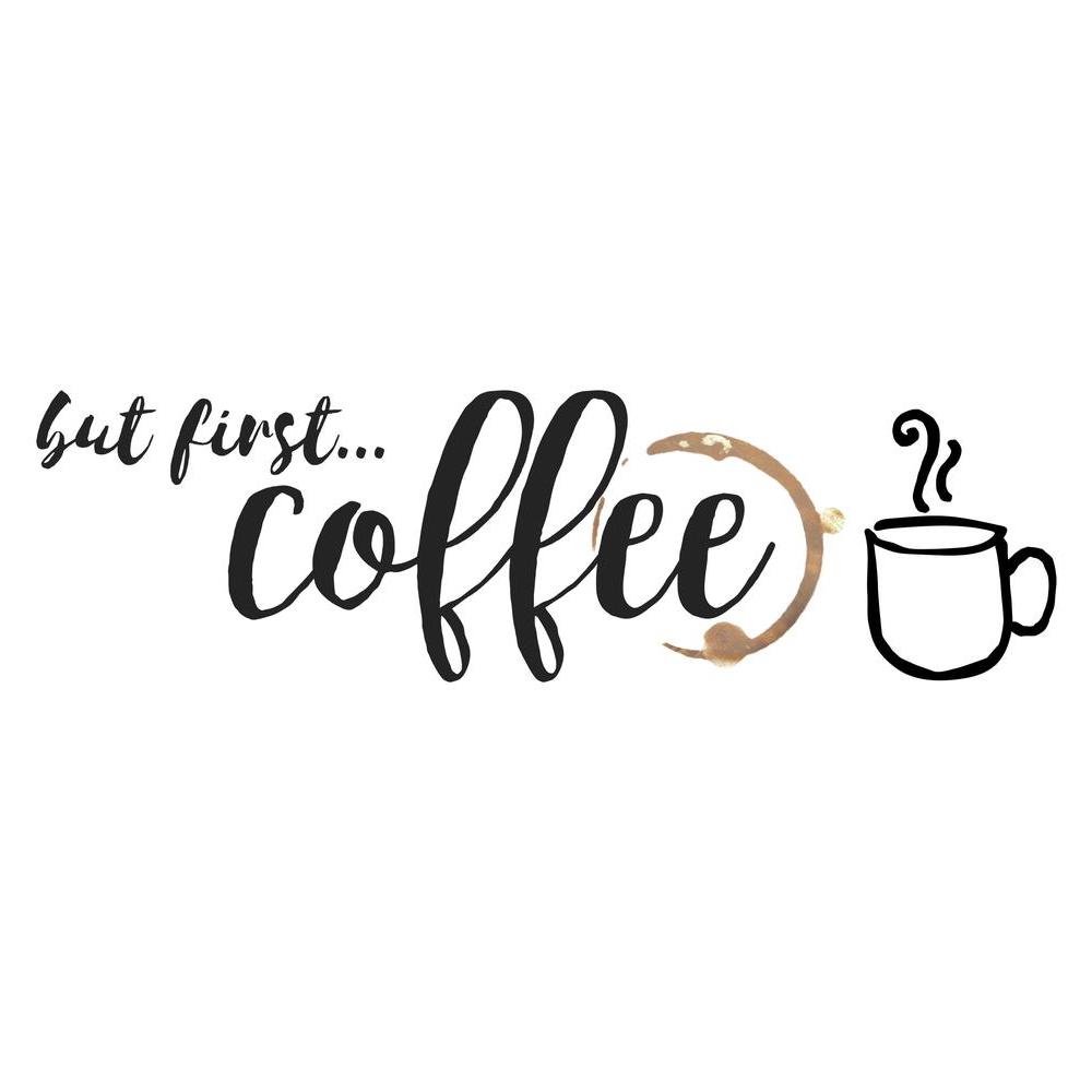 But First Coffee Wall Quote Peel and Stick Decals Wall Decals RoomMates   